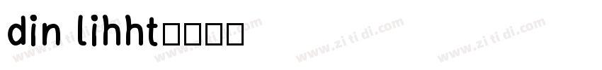 din lihht字体转换